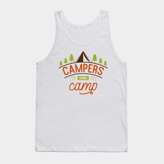 Camping Gonna Camp Tank Top by Usea Studio